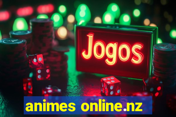 animes online.nz